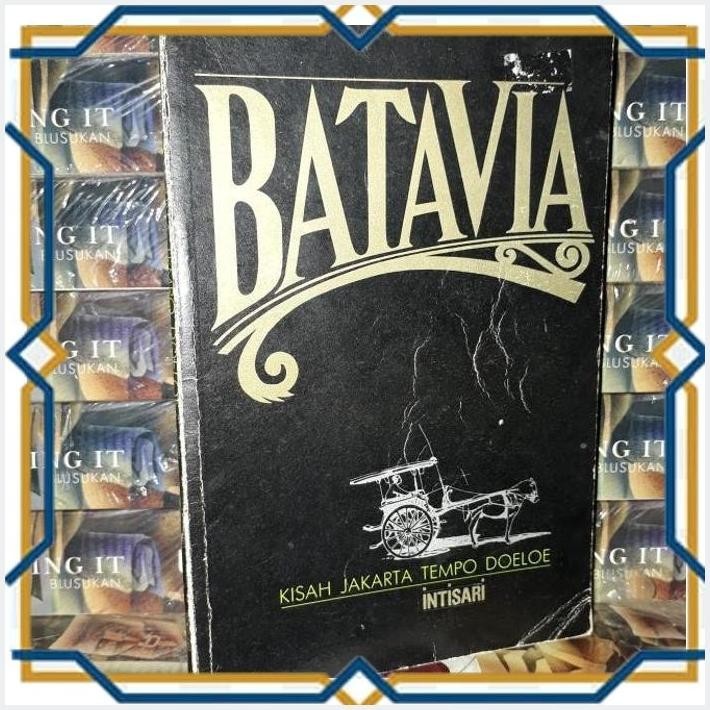 [RBB] BATAVIA KISAH JAKARTA TEMPO DOELOE
