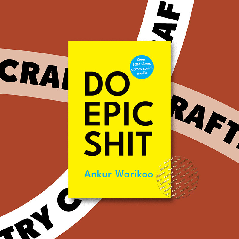 

Do Epic Shit - Ankur Warikoo