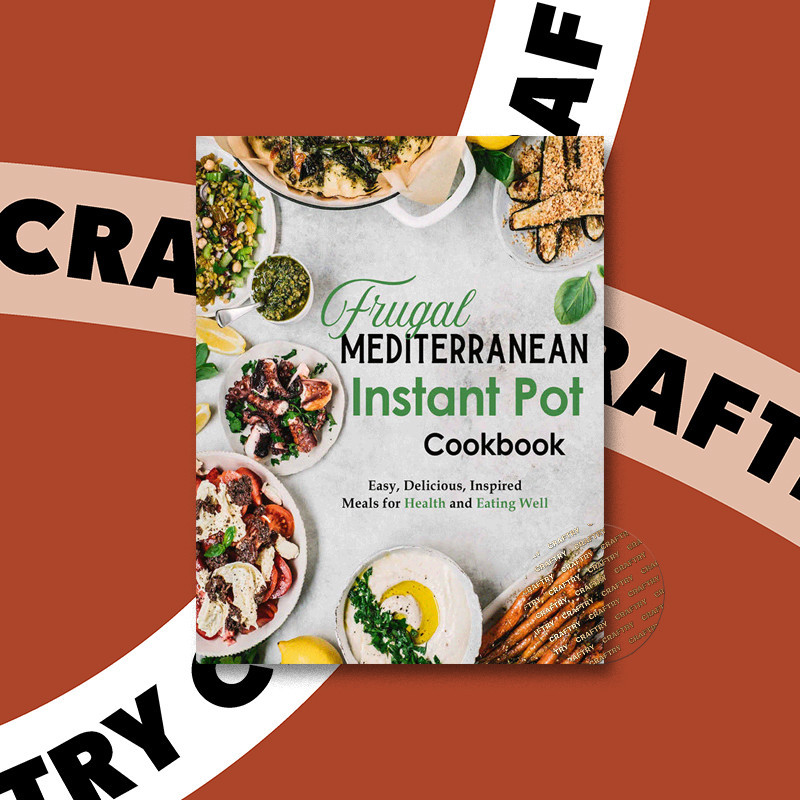 

Frugal Mediterranean Instant Pot Cookbook - Stephanie Charles