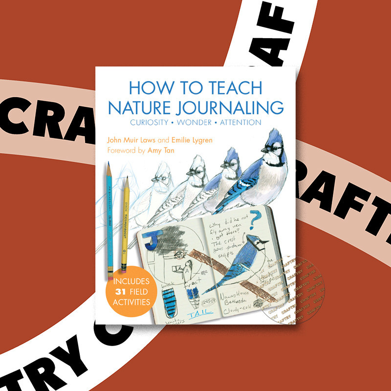 

How to Teach Nature Journaling - John Muir Laws