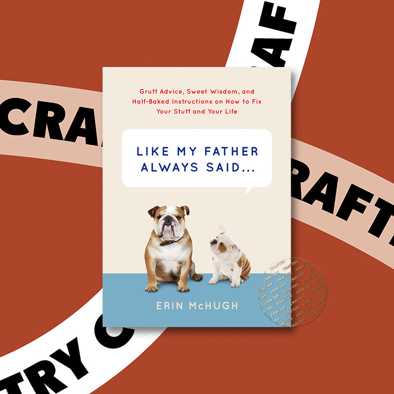 

Like My Father Always Said - Erin McHugh