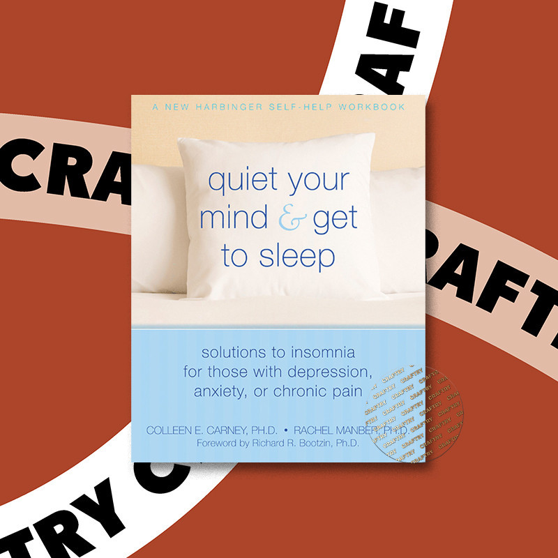 

Quiet Your Mind and Get to Sleep - Richard Bootzin