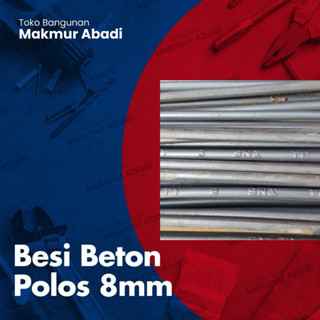 Besi Beton 8mm Polos SNI Non Sertifikat Full SNI Sertifikat Per Batang (12 Meter)