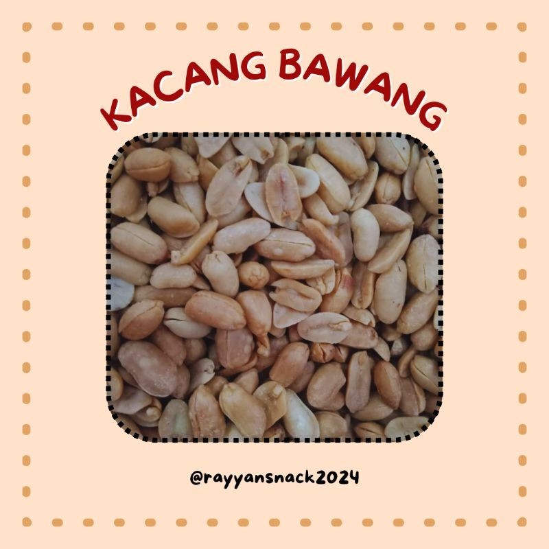 

KACANG BAWANG/ SNACK / MAKANAN RINGAN/ 250GR