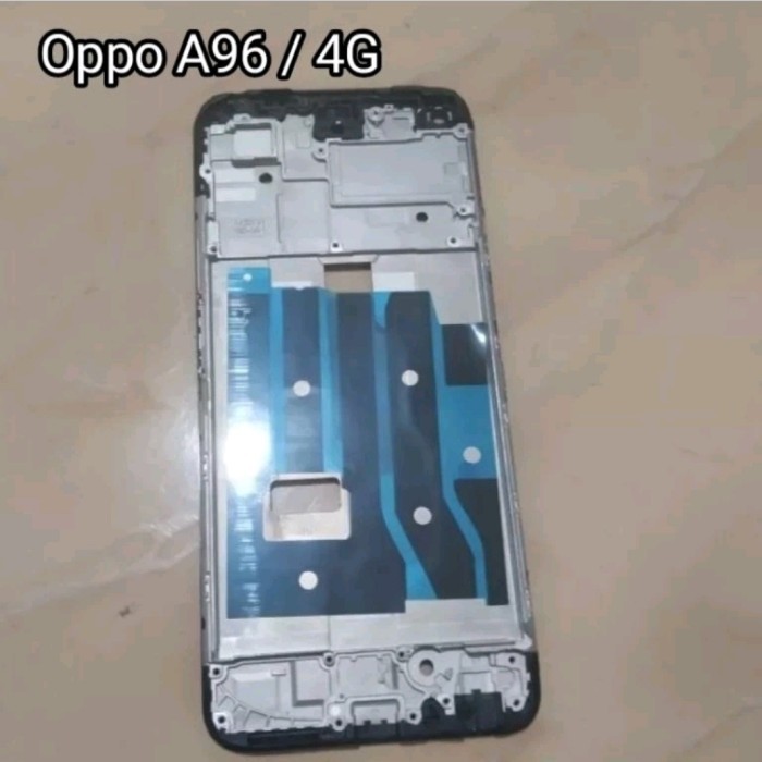 FRAME TULANG TATAKAN LCD OPPO A96 4G