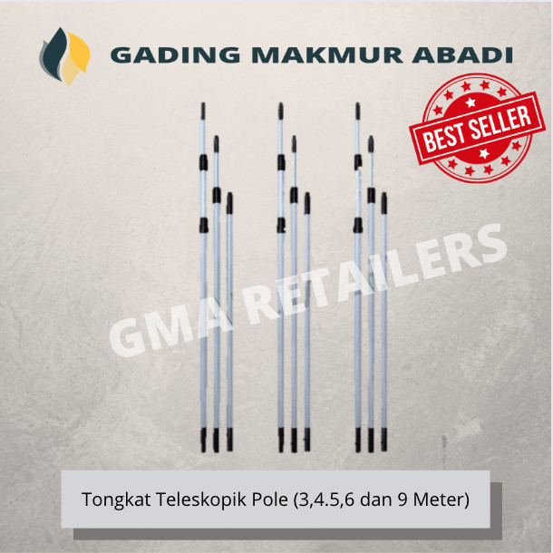 Telescopic Pole / Tongkat Teleskopik (3, 4.5, 6 dan 9 Meter)