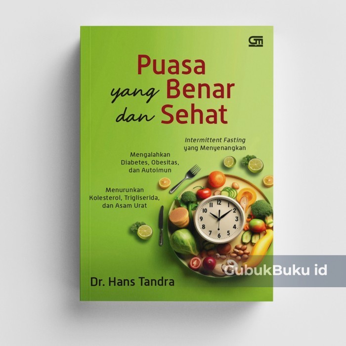 

(GRAMEDIA) Buku Puasa yang Benar dan Sehat - Dr. Hans Tandra
