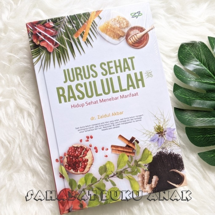 

Buku Jurus Sehat Rasulullah oleh dr. Zaidul Akbar