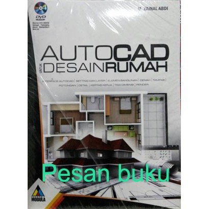 

Buku AutoCAD Untuk Desain Rumah