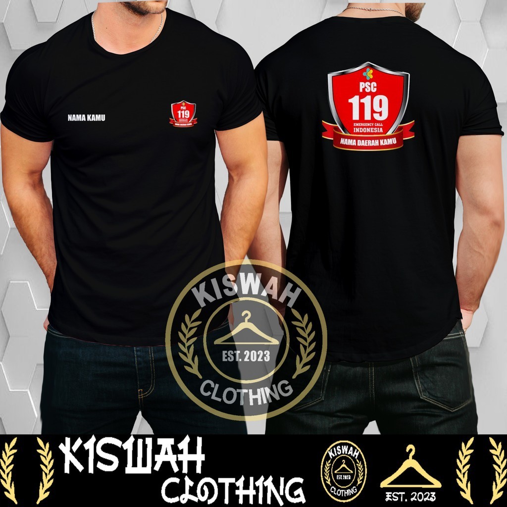 Kaos Tshirt PSC 119 Public Safety Center Kedaruratan Medis Gratis Nama dan Nama Daerah Kamu  DB Kaos