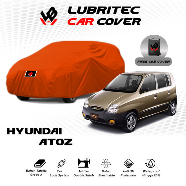 Body Cover Mobil Hyundai Atoz / Sarung Mobil Atoz / Selimut Mobil Hyundai Atoz All Type