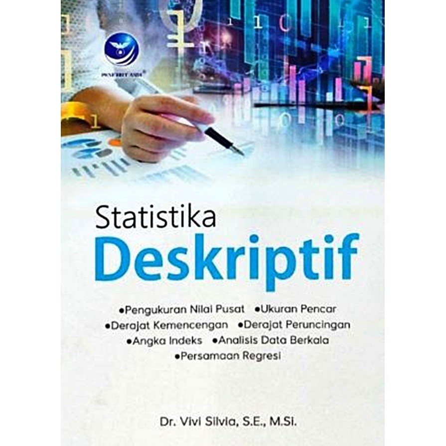 

Statistika Deskriptif : Vivi Silvia