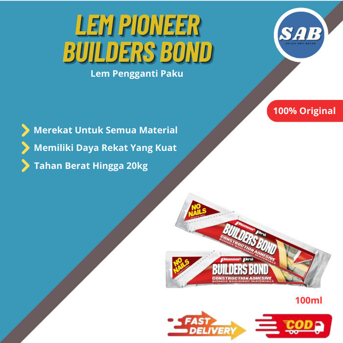 

Lem Pengganti Paku Pioneer Builders Bond 100 Gram Instant Serba Guna