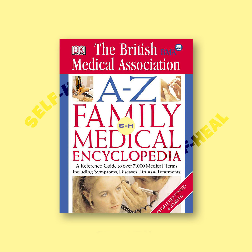 

A Z Family Medical Encyclopedia by DK