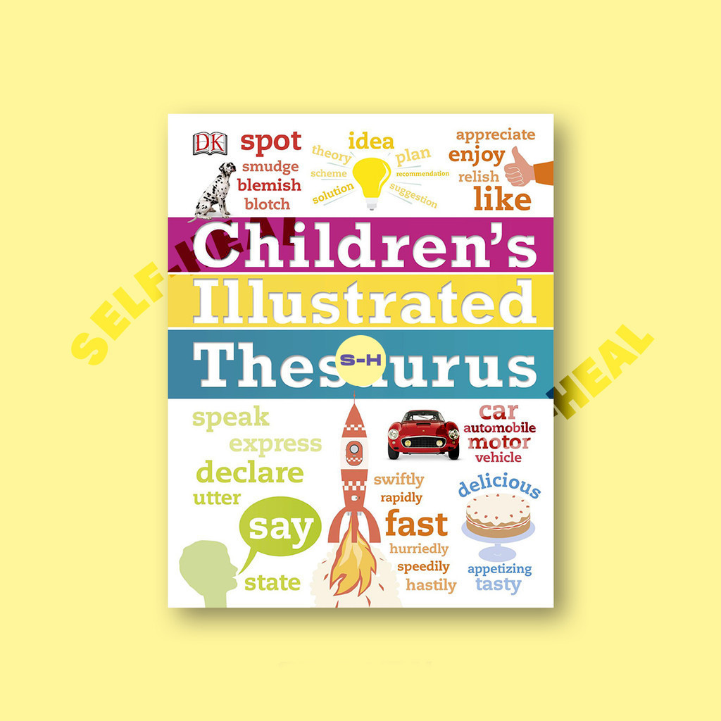 

Children's Illustrated Thesaurus by DK