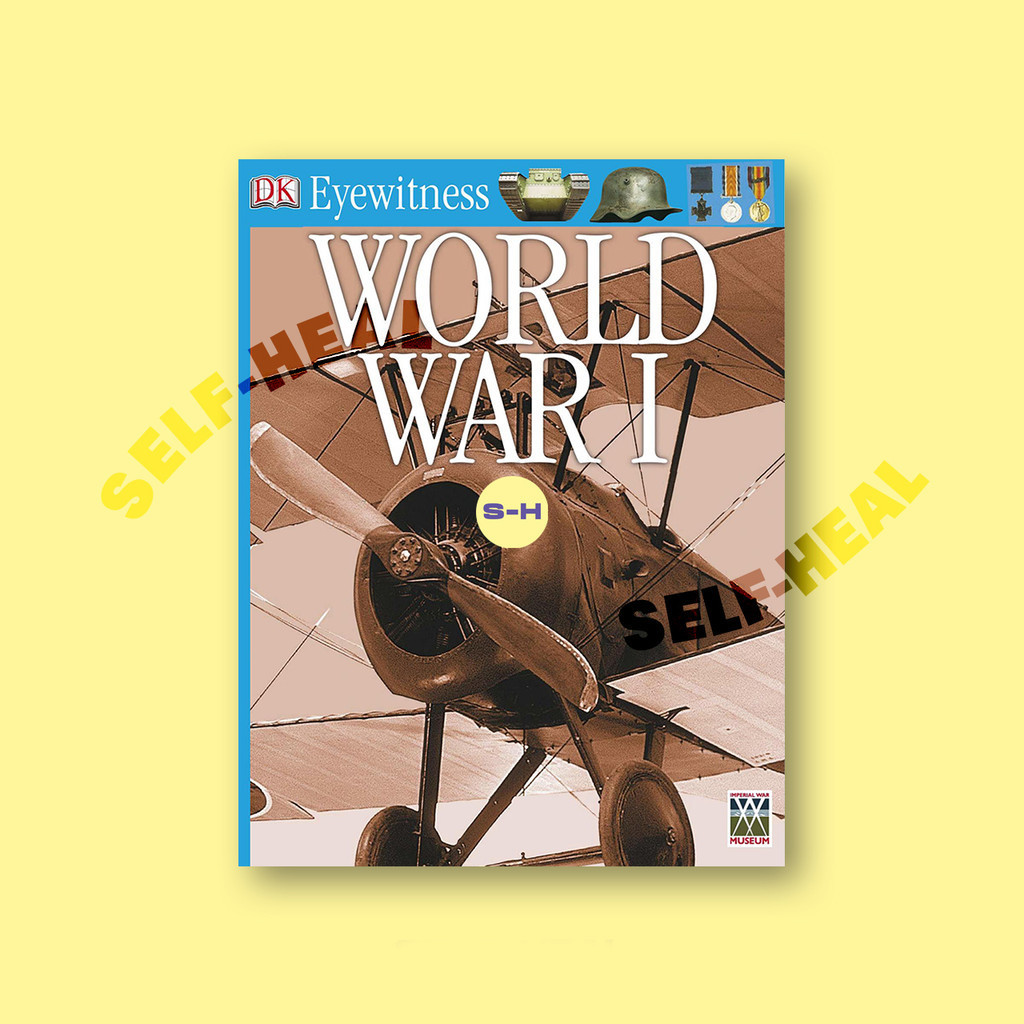 

Eyewitness Books World War I by DK