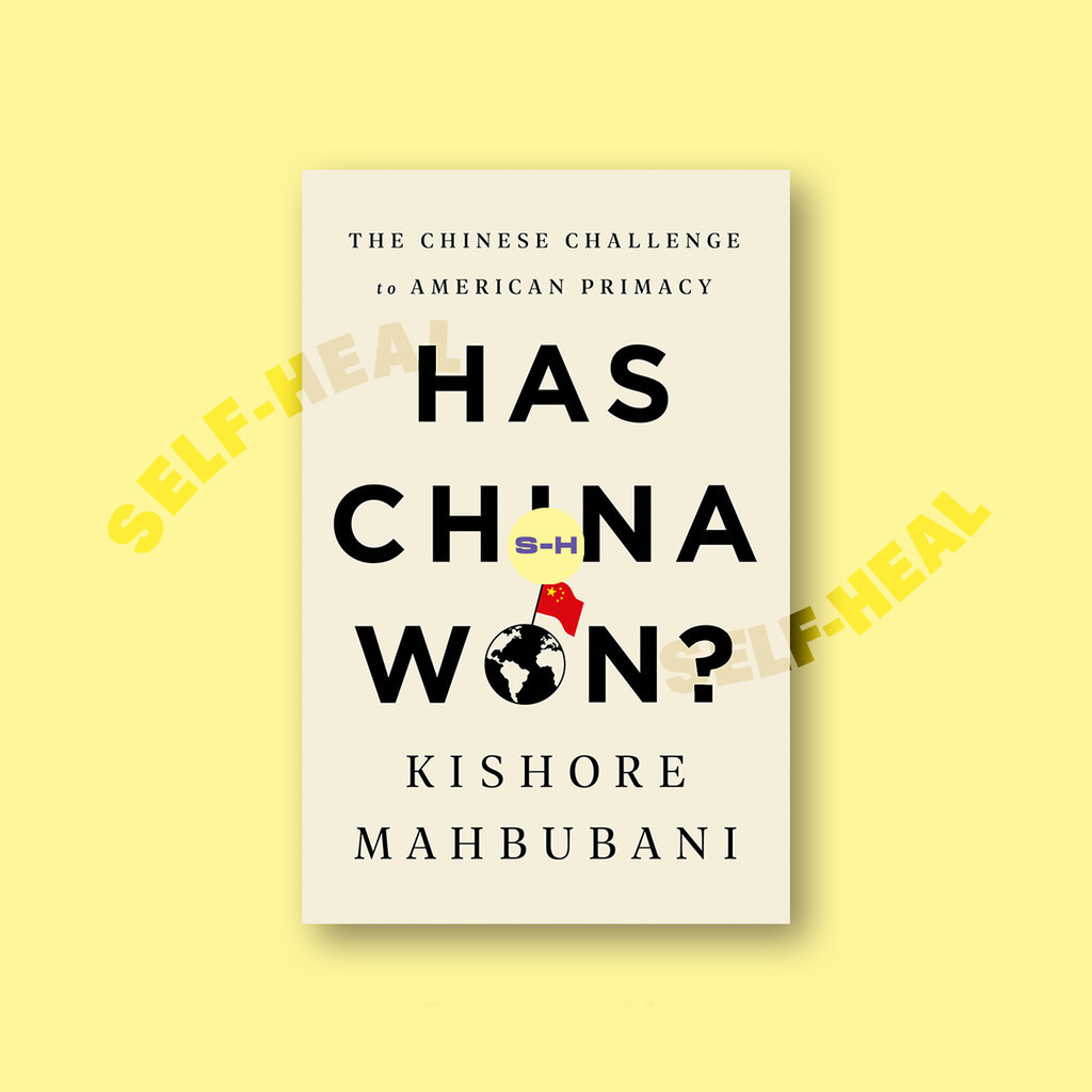 

Has China Won - Kishore Mahbubani