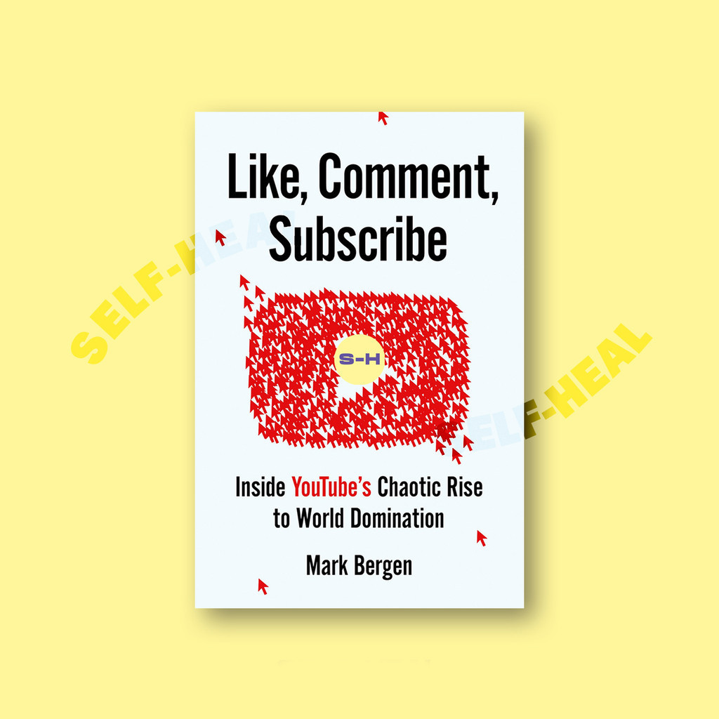 

Like, Comment, Subscribe - Inside YouTube's Chaotic Rise to World Domination - Mark Bergen