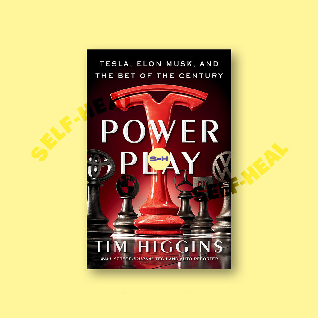 

Power Play - Tesla, Elon Musk, and the Bet - Tim Higgins