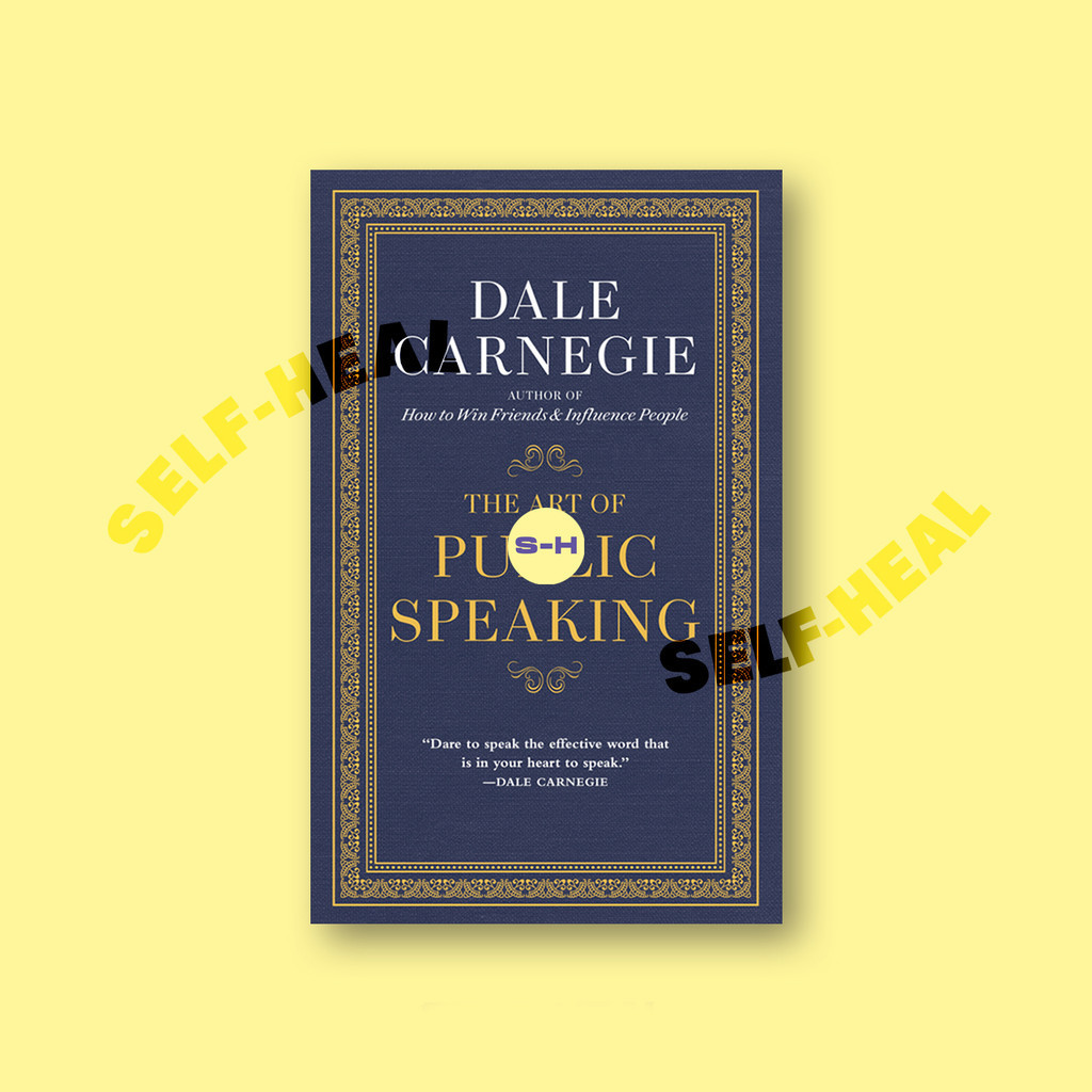 

The Art of Public Speaking - Dale Carnegie