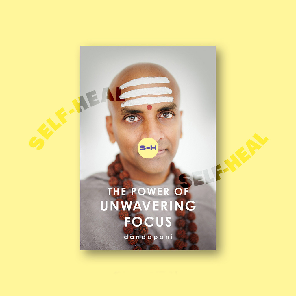 

The Power of Unwavering Focus - Dandapani