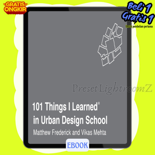 

IND1001 101 Things I Learned in Urban Design School-Revisi