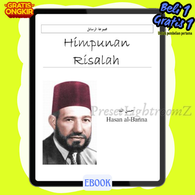

IND1336 Himpunan Risalah - Hasan al-Banna-Revisi