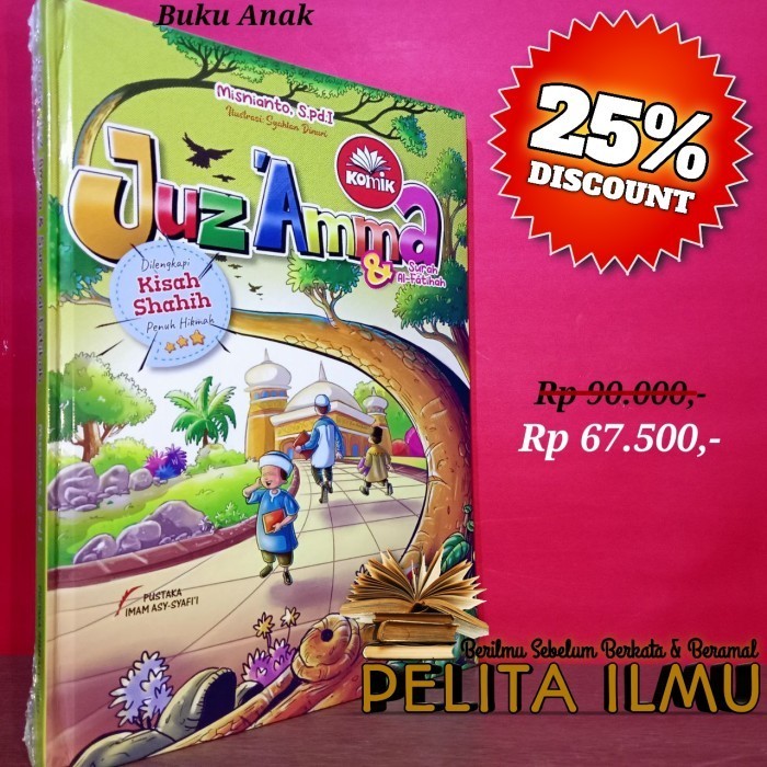 

Buku Anak Komik Juz Amma Dan Surah Al-Fatihah -Dilengk Kisah Shahih