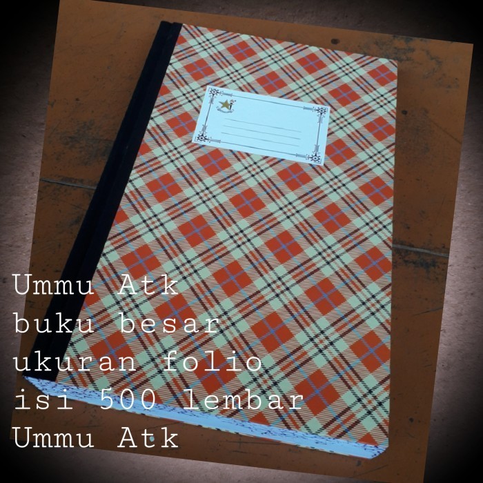 

Buku Besar Ukuran Folio Isi 500 Lembar.