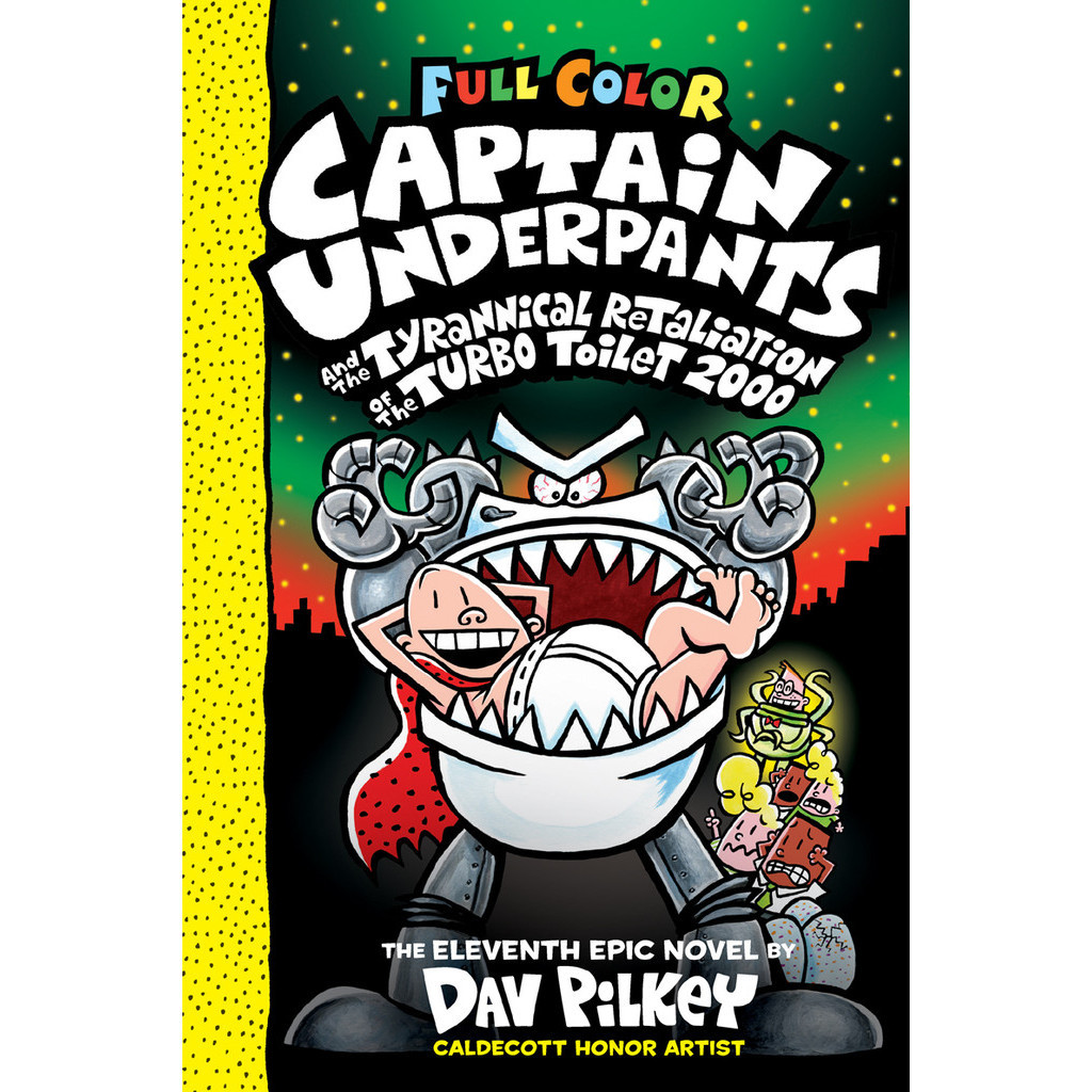 

CUFC v11 - Captain Underpants and the Tyrannical Retaliation of the Turbo Toilet 2000 (Komik / D)