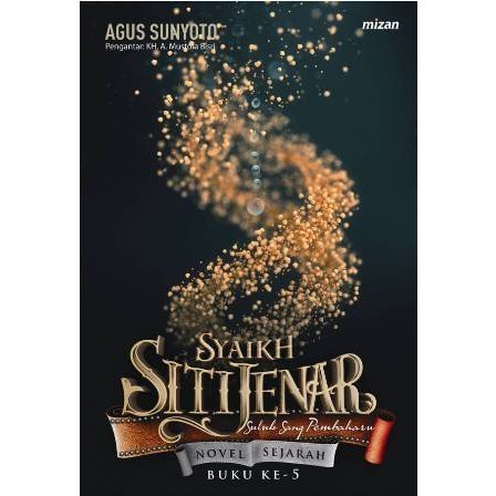 

Syaikh Siti Jenar 5 Suluk Sang Pembaharuan