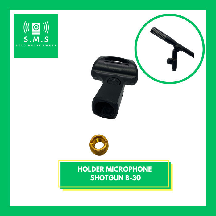 Terlaris Holder Microphone Shotgun B-30 Penjepit Mic Diameter Kecil Include Mur SALE