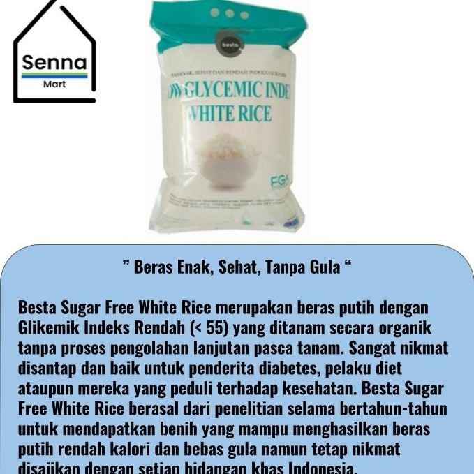 

Beras Putih Besta (Low Glycemic Index) - 5 kg K01