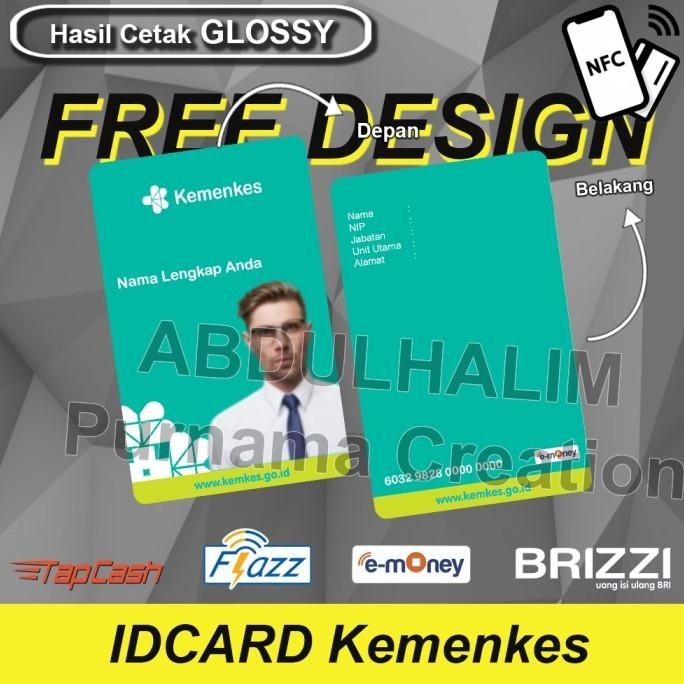 

IDCard Kemenkes ID Card Kementerian Kesehatan Cetak 2 sisi bisa emoney