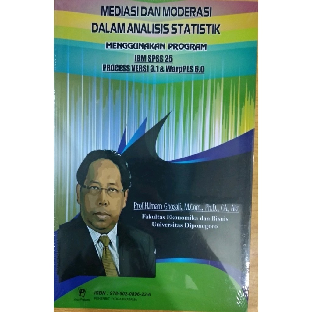

Buku Mediasi Dan Moderasi Dalam Analisis Statistik Spss