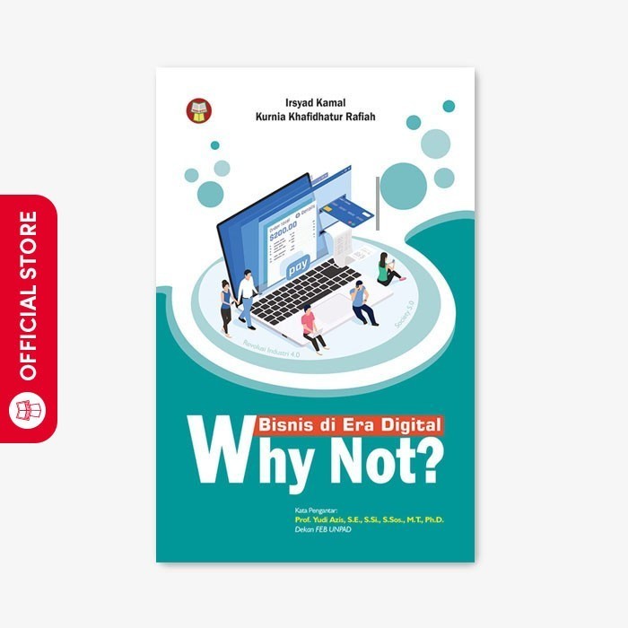 

Yrama Widya - Bisnis Di Era Digital, Why Not