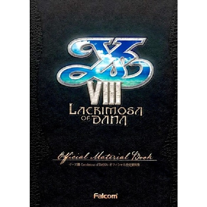 

Ys VIII - Lacrimosa of Dana - Official Material Book ( D )