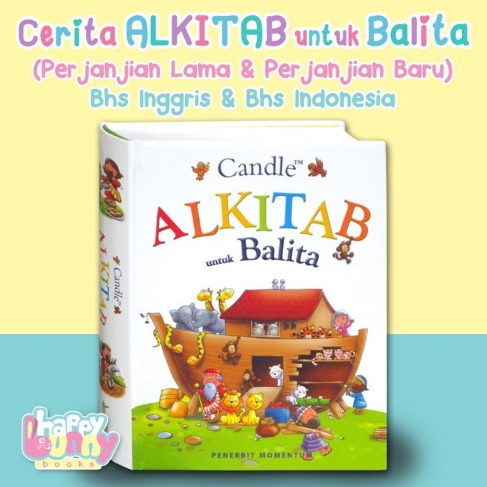 

Alkitab untuk Balita Bilingual English & Bahasa Indonesia