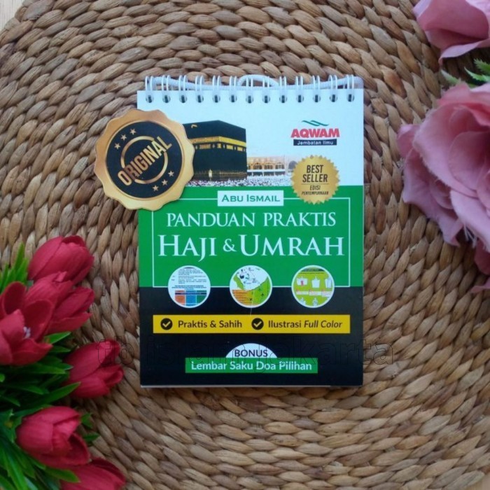 

Panduan Praktis Manasik Haji Umroh Aqwam Buku Tuntunan Haji Umrah