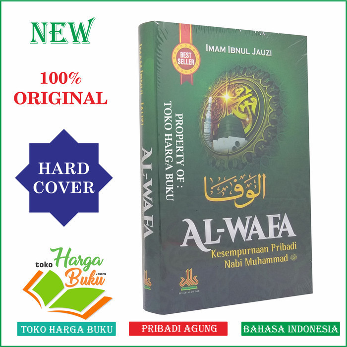 

Al-Wafa - Kesempurnaan Nabi Muhammad Pustaka Al-Kautsar