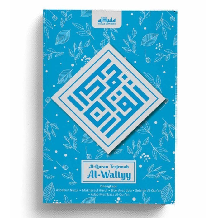 

Al Quran Terjemah Hardcover Ukuran A5 Al Waliyy AlQuran Terjemahan