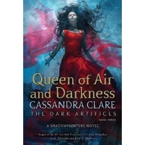 [Bisa Cod] Queen Of Air And Darkness: The Dark Artifices By Cassandra Clare