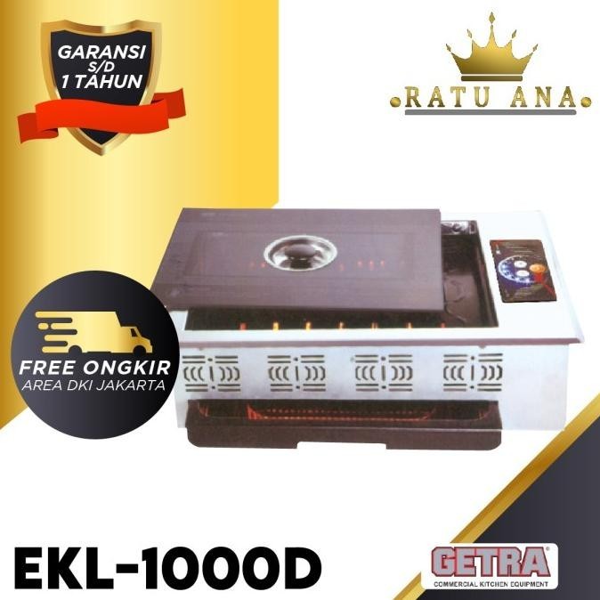 [Baru] Getra Electric Yakiniku Ekl-1000D / Ekl 1000D / Ekl1000D