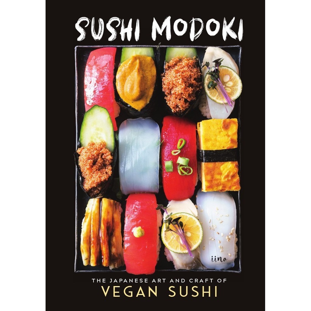 

Sushi Modoki - The Japanese Art and Craft of Vegan Sushi ( D )