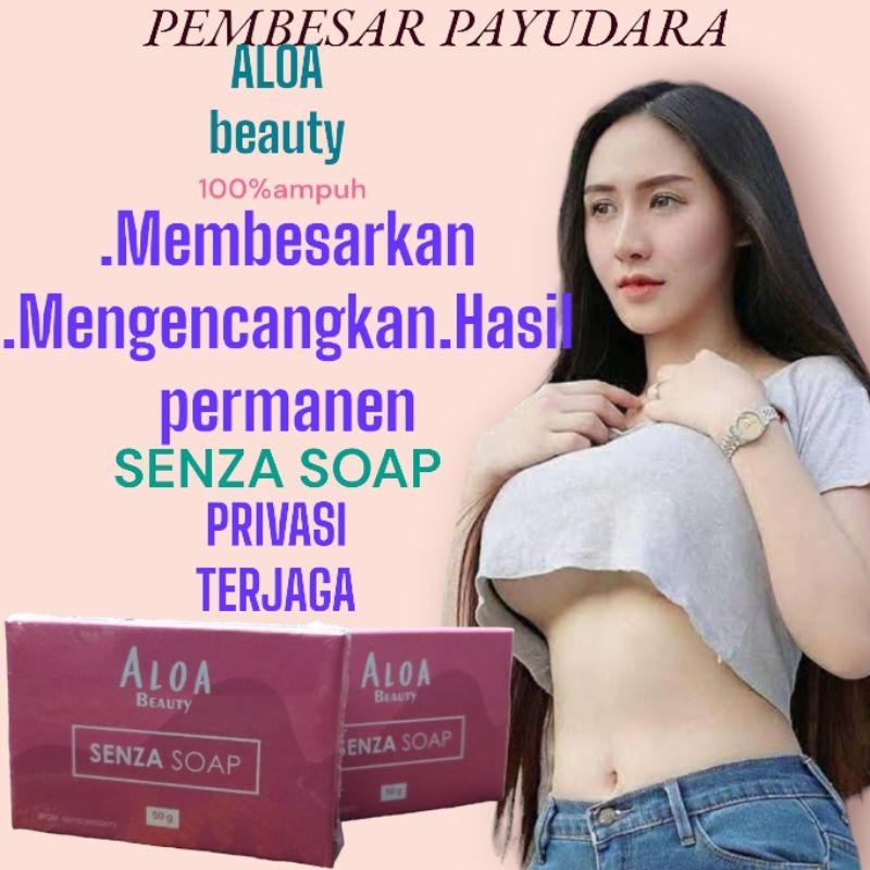 PEMBESAR PAYUDARA SABUN SENZA SOAP Pembesar Pengencang payudara permanen BPOM