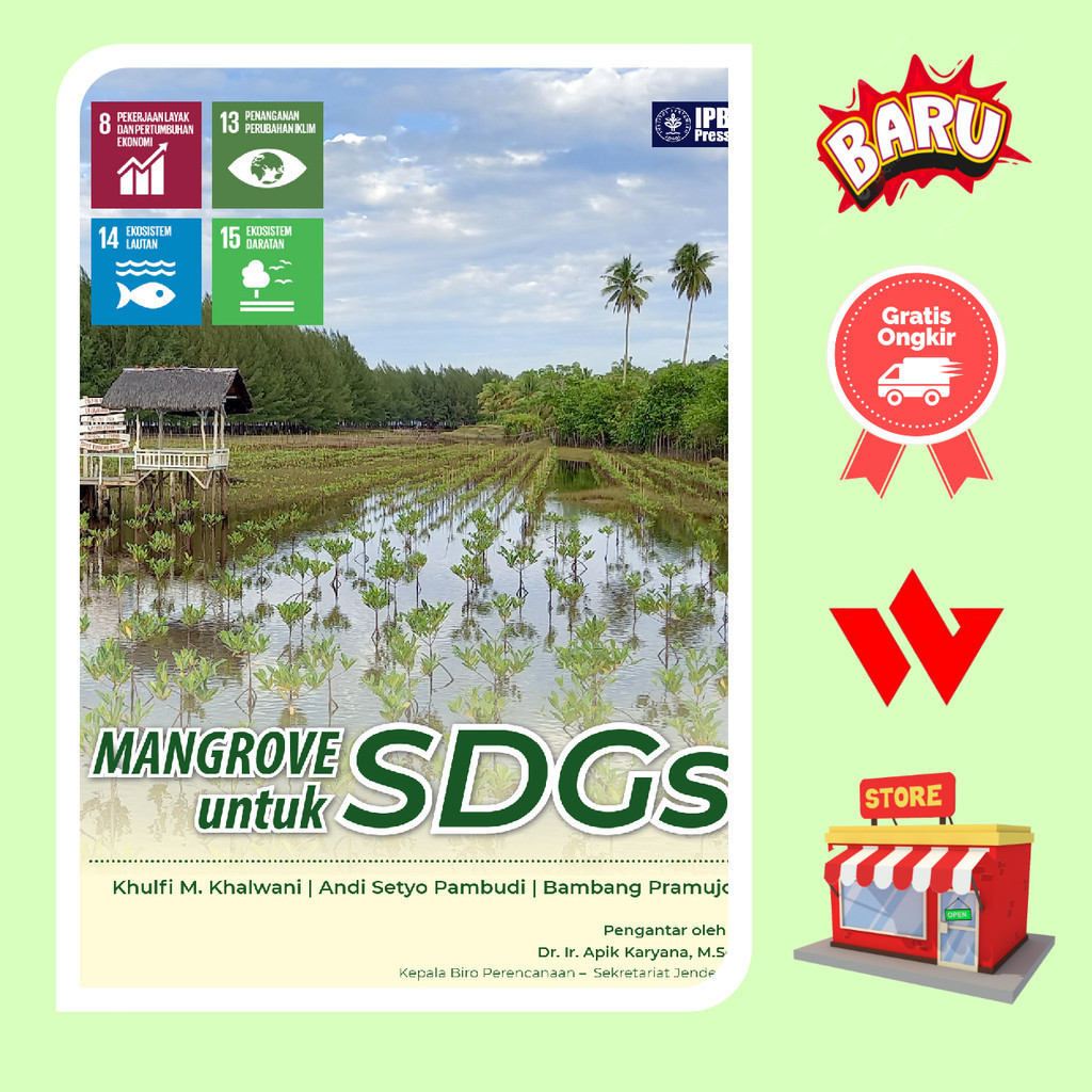 Buku Mangrove Untuk SDGs - Khulfi M Khalwani