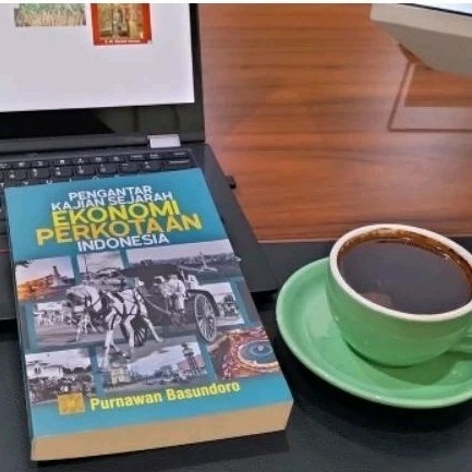 PENGANTAR KAJIAN SEJARAH EKONOMI PERKOTAAN INDONESIA Purnawan Basundoro #PRENADA