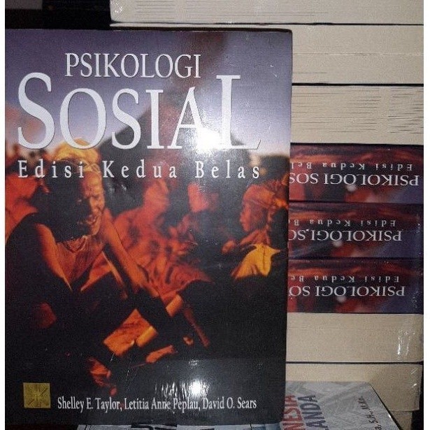 PSIKOLOGI SOSIAL Edisi Kedua Belas Shelley E. Taylor, dkk  #PRENADA #KENCANA