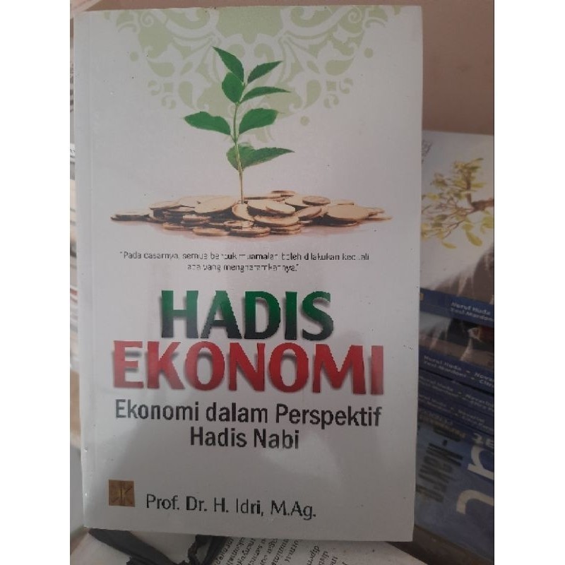 Hadis Ekonomi : Ekonomi dalam Perspektif Hadis Nabi Prof. Dr. H. Idri #PRENADA