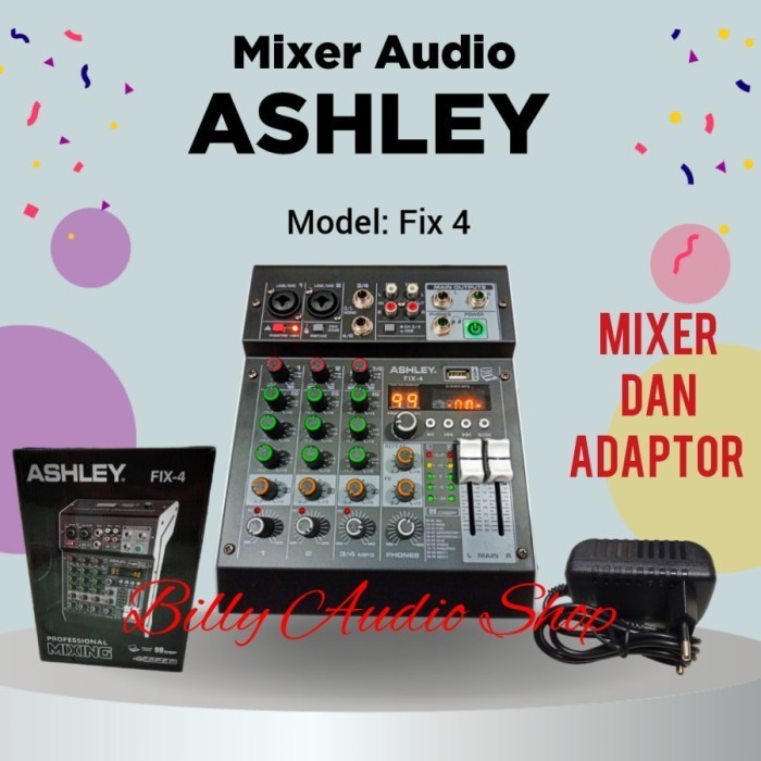 Mixer Audio Ashley Fix 4 4 Channel 2 Mono 2 Stereo 99 Dsp Effect